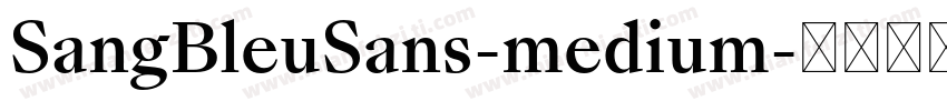 SangBleuSans-medium字体转换