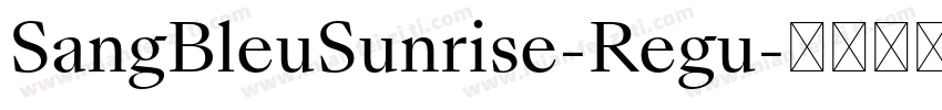 SangBleuSunrise-Regu字体转换