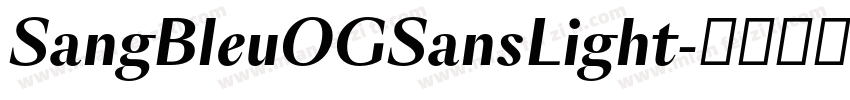 SangBleuOGSansLight字体转换