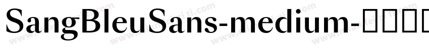 SangBleuSans-medium字体转换