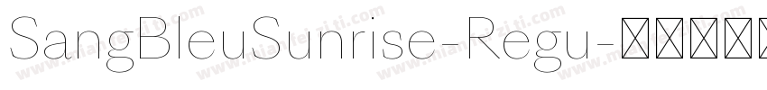 SangBleuSunrise-Regu字体转换