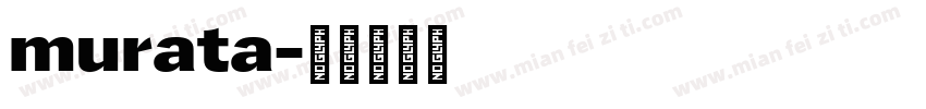 murata字体转换