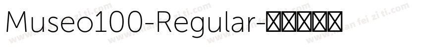 Museo100-Regular字体转换