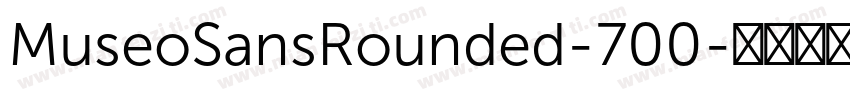 MuseoSansRounded-700字体转换