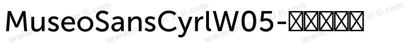 MuseoSansCyrlW05字体转换