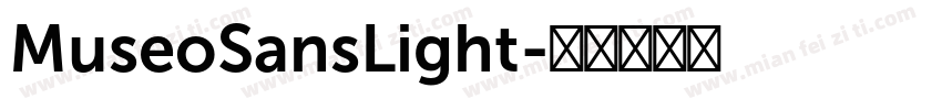 MuseoSansLight字体转换