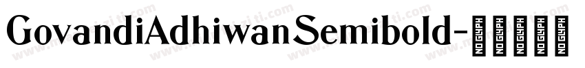 GovandiAdhiwanSemibold字体转换