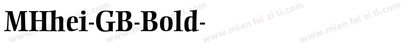 MHhei-GB-Bold字体转换