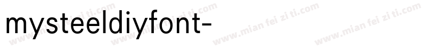 mysteeldiyfont字体转换