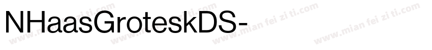 NHaasGroteskDS字体转换