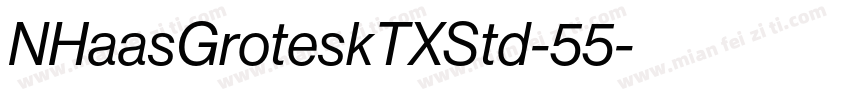 NHaasGroteskTXStd-55字体转换
