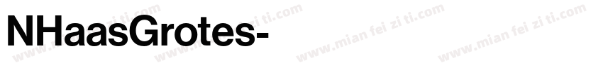 NHaasGrotes字体转换