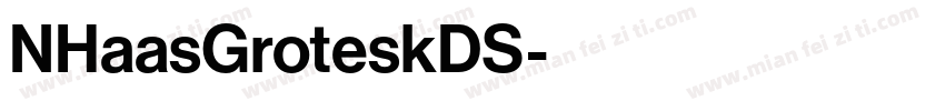 NHaasGroteskDS字体转换