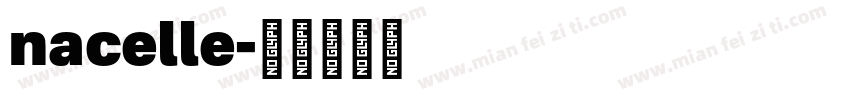 nacelle字体转换