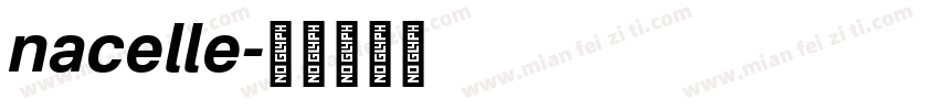 nacelle字体转换