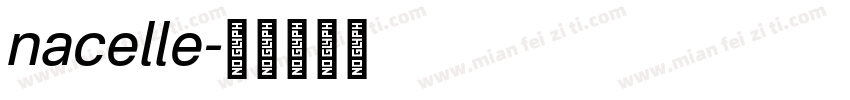 nacelle字体转换