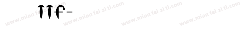 digifacTTF字体转换
