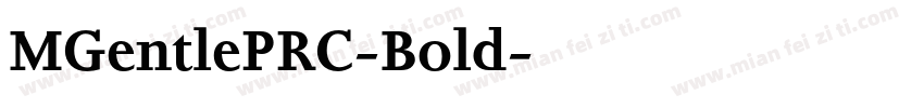 MGentlePRC-Bold字体转换