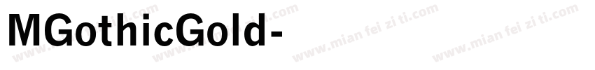 MGothicGold字体转换