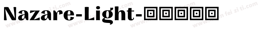 Nazare-Light字体转换