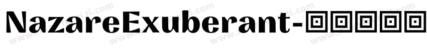 NazareExuberant字体转换