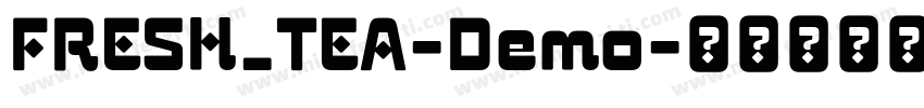 FRESH_TEA-Demo字体转换