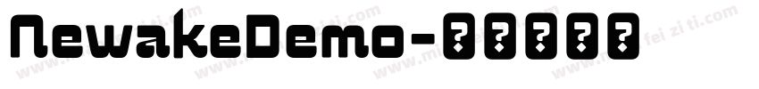 NewakeDemo字体转换