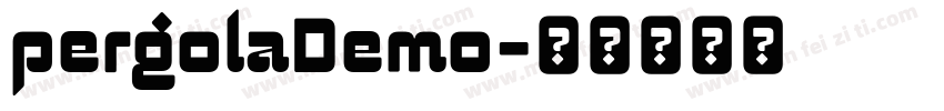 pergolaDemo字体转换