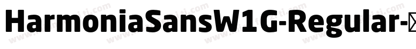 HarmoniaSansW1G-Regular字体转换