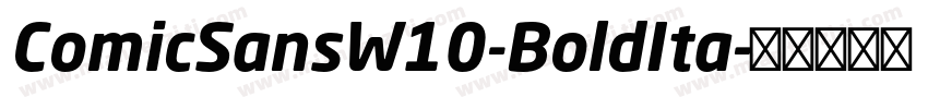 ComicSansW10-BoldIta字体转换