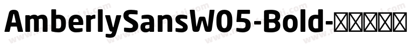 AmberlySansW05-Bold字体转换