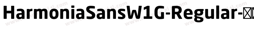 HarmoniaSansW1G-Regular字体转换