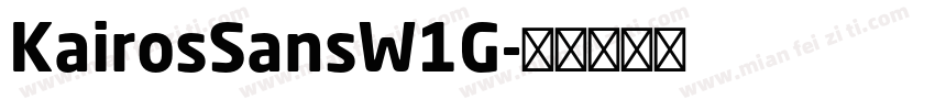 KairosSansW1G字体转换