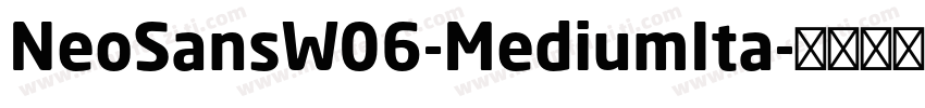 NeoSansW06-MediumIta字体转换