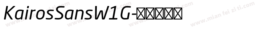 KairosSansW1G字体转换