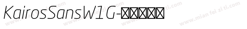 KairosSansW1G字体转换
