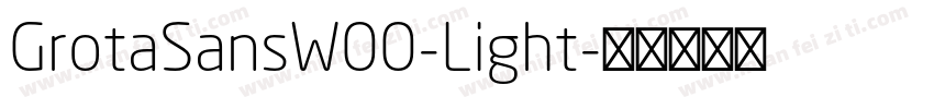 GrotaSansW00-Light字体转换