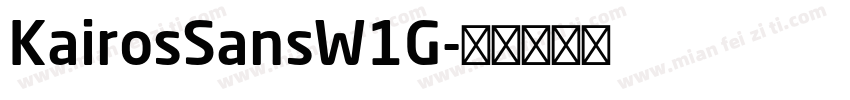 KairosSansW1G字体转换