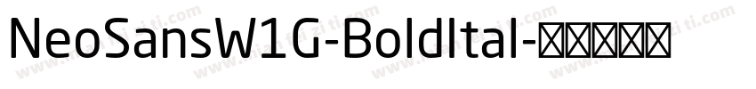 NeoSansW1G-BoldItal字体转换