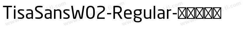 TisaSansW02-Regular字体转换