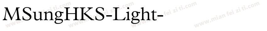 MSungHKS-Light字体转换