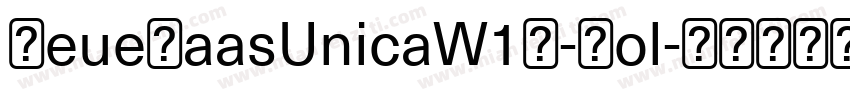 NeueHaasUnicaW1G-Bol字体转换