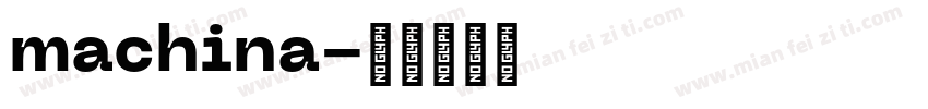 machina字体转换
