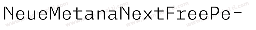 NeueMetanaNextFreePe字体转换