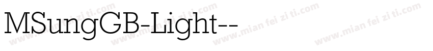 MSungGB-Light-字体转换