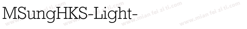 MSungHKS-Light字体转换