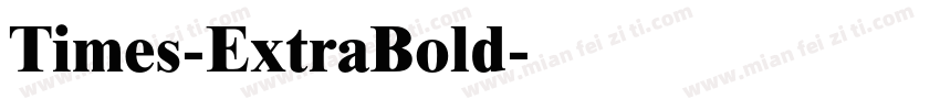 Times-ExtraBold字体转换