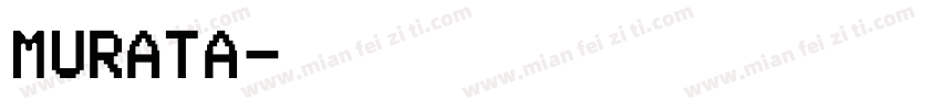 murata字体转换