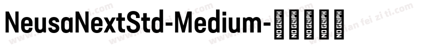 NeusaNextStd-Medium字体转换