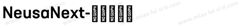 NeusaNext字体转换